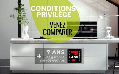 Conditions privilège pour votre cuisine. Comparez, décidez, souriez